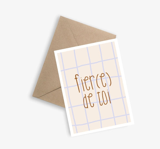 Fier(e) de toi - Carte simple : A6